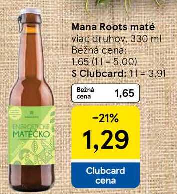 Mana Roots maté, 330 ml
