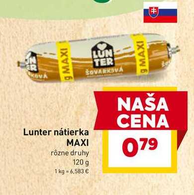 Lunter nátierka MAXI rôzne druhy 120 g