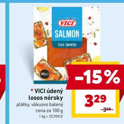 VICI údený losos nórsky plátky, vákuovo balený cena za 100 g 
