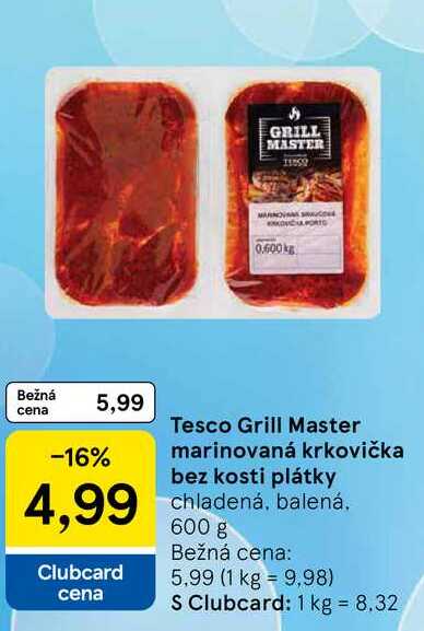 Grill Master marinovaná krkovička bez kosti plátky chladená, balená 600 g