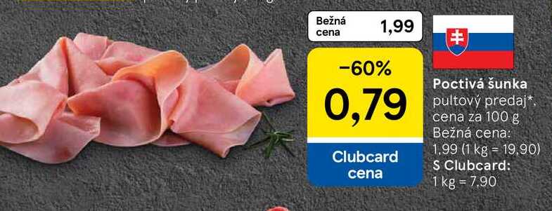 Poctivá šunka pultový predaj cena za 100 g