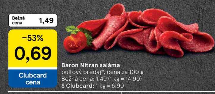 Baron Nitran saláma pultový predaj cena za 100 g