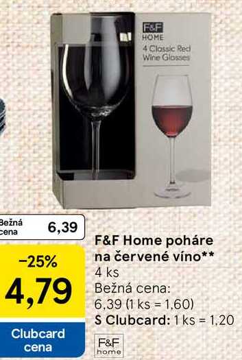 F&F HOME poháre na červené víno 4 ks