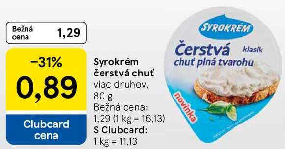 Syrokrém čerstvá chuť, 80 g