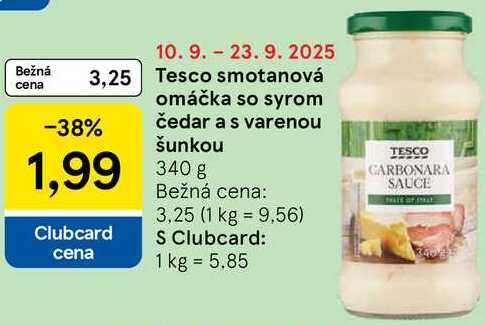 Tesco smotanová cena omáčka so syrom čedar a s varenou šunkou, 340 g