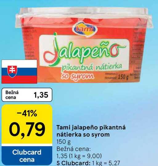 Tami jalapeño pikantná nátierka so syrom, 150 g 