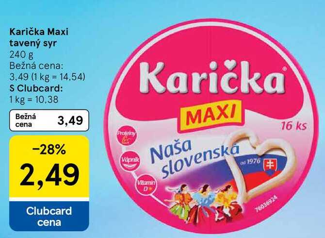 Karička Maxi tavený syr, 240 g 