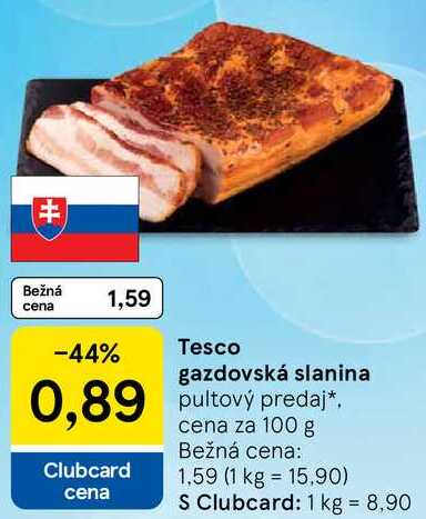 Tesco gazdovská slanina, cena za 100 g 