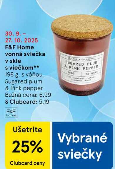 F&F Home vonná sviečka v skle s viečkom