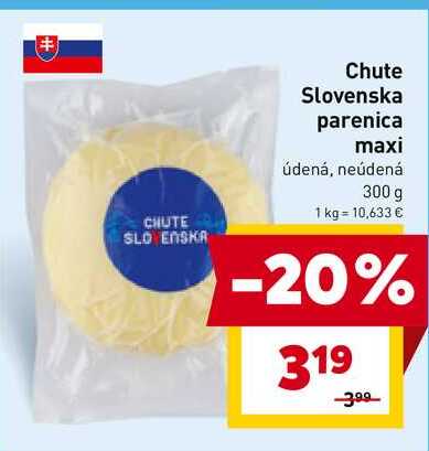 Chute Slovenska parenica maxi údená, neúdená 300 g