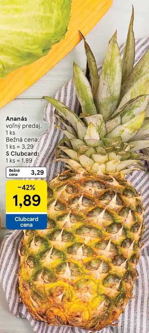 Ananás, 1 ks 
