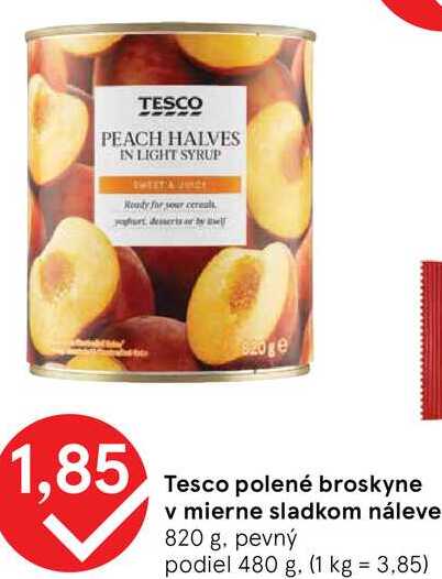 Tesco polené broskyne v mierne sladkom náleve, 820 g
