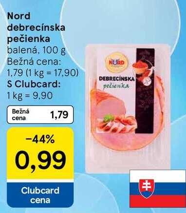 Nord debrecínska pečienka, 100 g