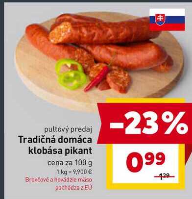 Tradičná domáca klobása pikant cena za 100 g