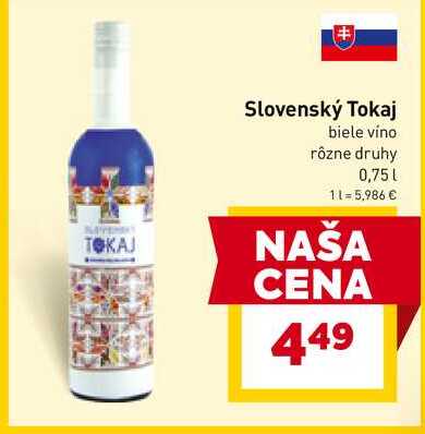 Slovenský Tokaj biele vino rôzne druhy 0,75l