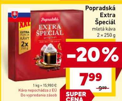 Popradská Extra Špeciál mletá káva 2 x 250 g 