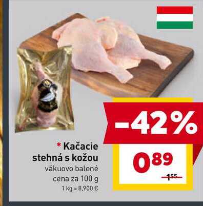 Kačacie stehná s kožou vákuovo balené cena za 100 g
