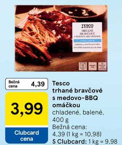 Tesco trhané bravčové s medovo-BBQ omáčkou, 400 g
