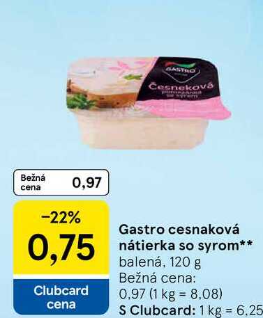 Gastro cesnaková nátierka so syrom 120 g
