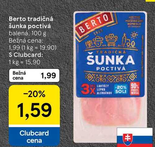 Berto tradičná šunka poctivá balená. 100 g 