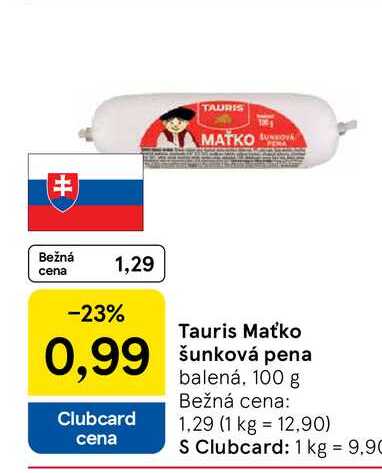 Tauris Maťko šunková 100 g 