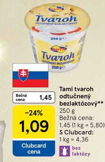 Tami tvaroh odtučnený bezlaktózový 250 g 