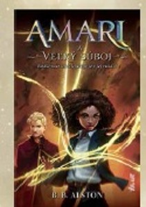 Amari a veľký súboj*