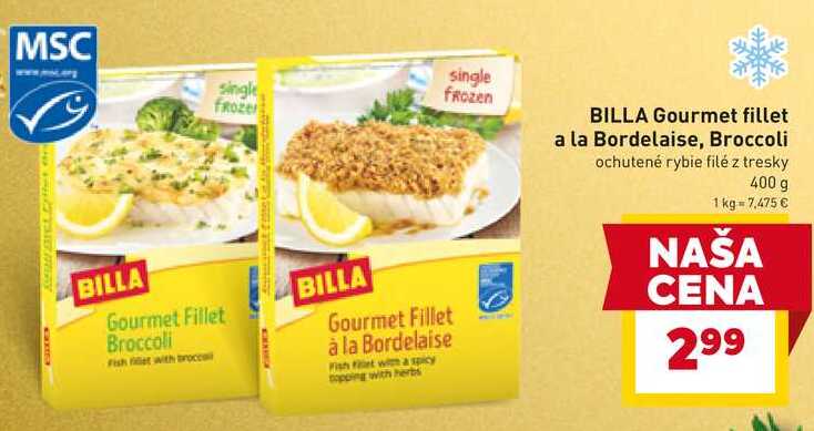 BILLA Gourmet fillet a la Bordelaise, Broccoli ochutené rybie filé z tresky 400 g