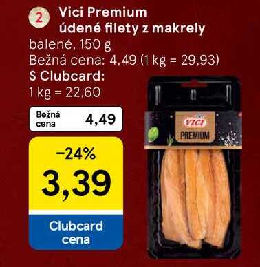 Vici Premium údené filety z makrely balené 150 g 