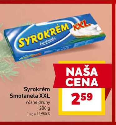 Syrokrém Smotanela XXL rôzne druhy 200 g 