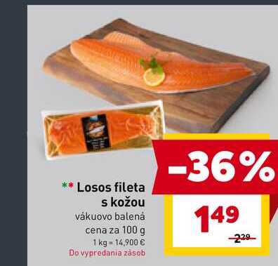 Losos fileta s kožou vákuovo balená cena za 100 g 