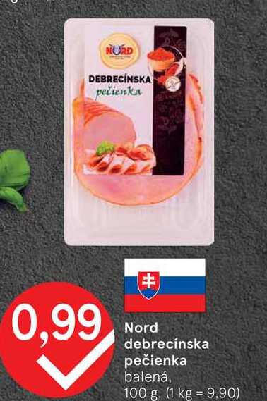 Nord debrecínska pečienka balená, 100 g