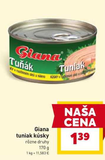 Giana tuniak kúsky rôzne druhy 170 g 