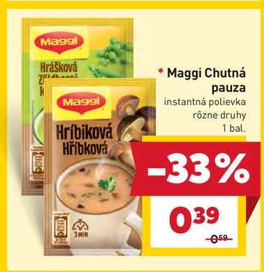 Maggi Chutná pauza instantná polievka rôzne druhy 1 bal. 