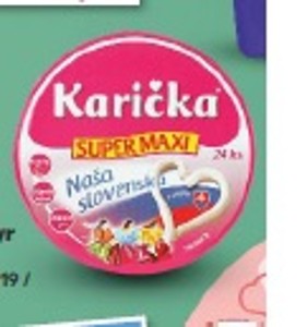 Karička Super Maxi Tavený syr