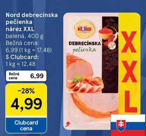 Nord debrecínska pečienka nárez XXL balená, 400 g 