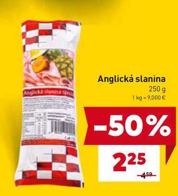 Anglická slanina 250 g