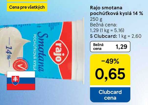 Rajo smotana pochúťková kyslá 14% 250 g
