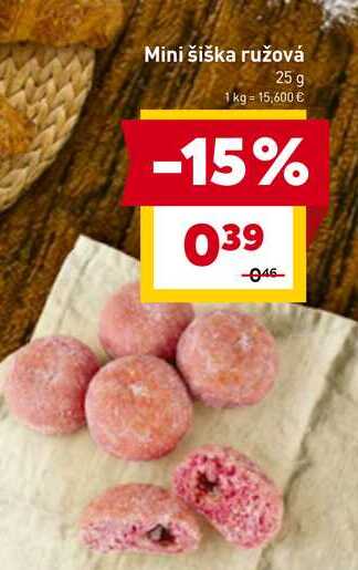 Mini šiška ružová 25 g 