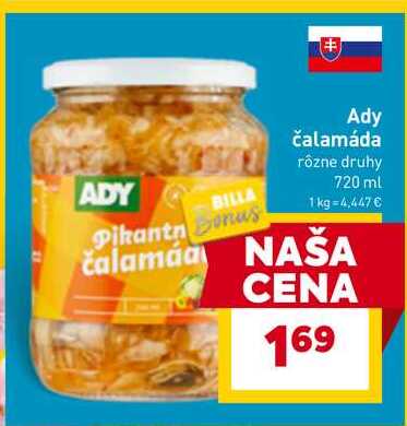 Ady Čalamáda rôzne druhy 720 ml 
