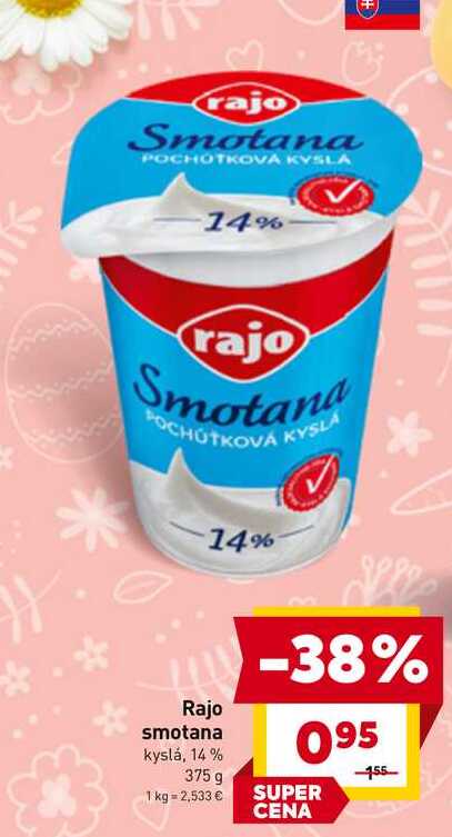 Rajo smotana kyslá, 14% 375 g v akcii