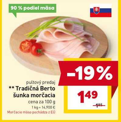 Tradičná Berto šunka morčacia cena za 100 g
