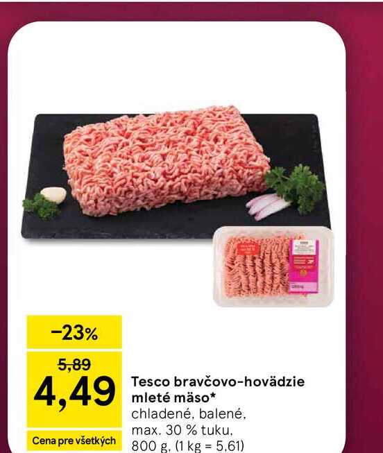 Tesco bravčovo-hovädzie mleté mäso chladené, balené. max. 30% tuku 800 g