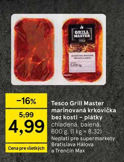 Tesco Grill Master marinovaná krkovička bez kosti plátky chladená, balená, 600 g