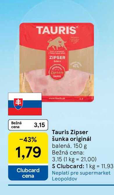 Tauris Zipser šunka originál balená, 150 g 