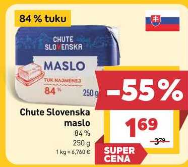 Chute Slovenska maslo 84% 250 g