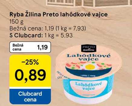 Ryba Žilina Preto lahôdkové vajce 150 g 