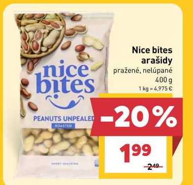 Nice bites arašidy pražené, nelúpané 400 g 