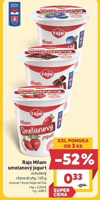 Rajo Mňam smotanový jogurt ochutený rôzne druhy, 145 g  v akcii