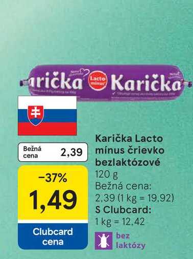 Karička Lacto črievko bezlaktózové 120 g